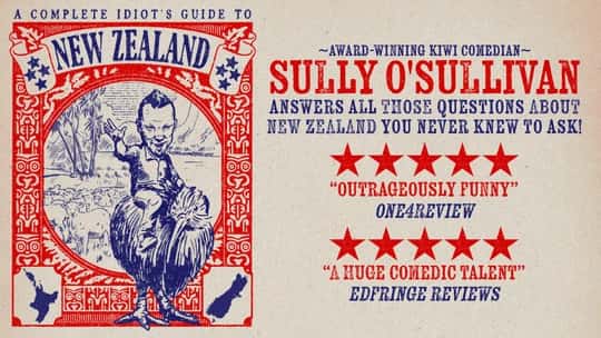 Sully O'Sullivan: A Complete Idiots Guide to New Zealand