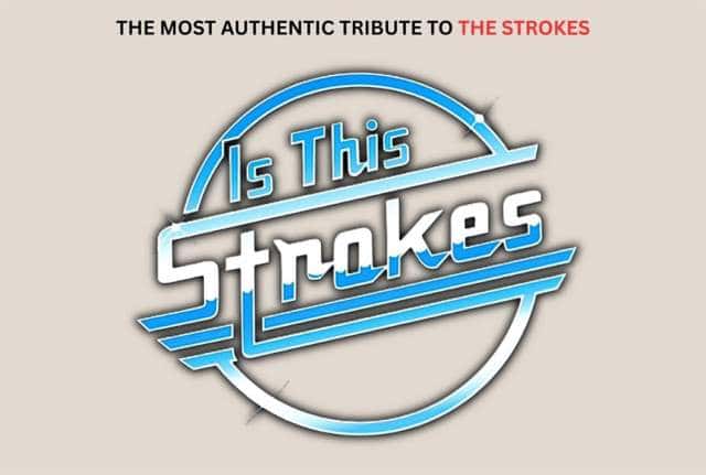 The Strokes Tribute - 25th anniversary of Is This It