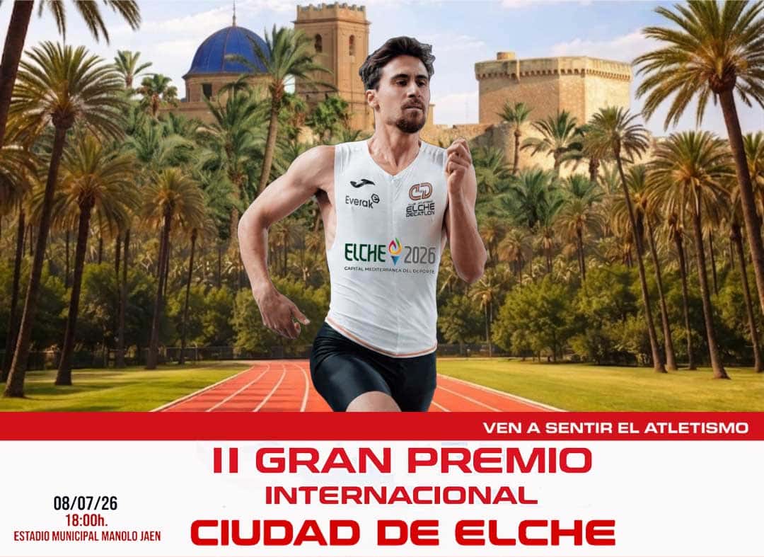 II Gran Premio Internacional de Atletismo Ciudad de Elche