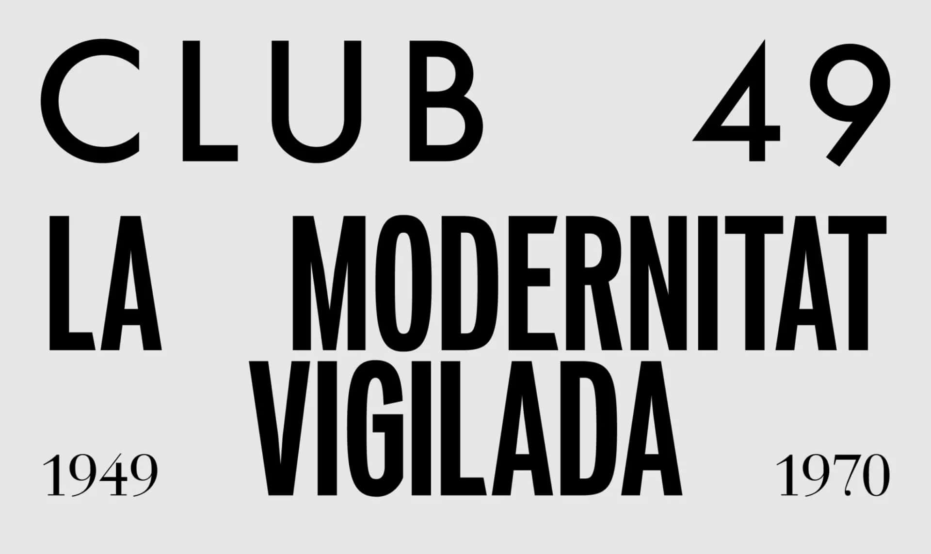 Club 49. La modernitat vigilada