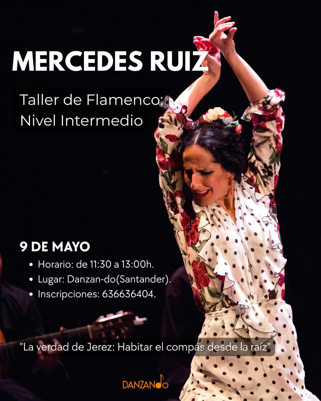 Mercedes Ruiz: la verdad del baile