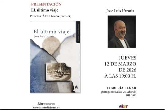 Presentación del libro 'El Último Viaje' de José Luis Urrutia