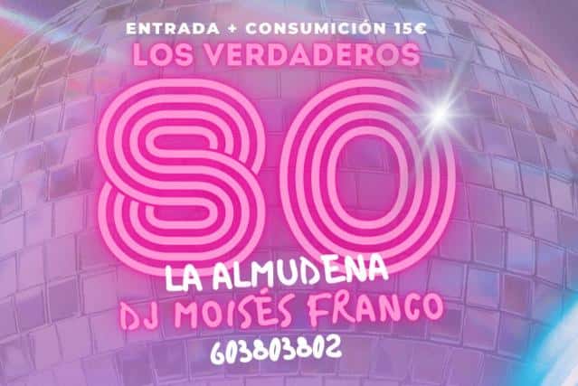 Fiesta Los Verdaderos 80