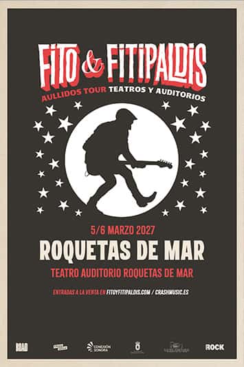Fito & Fitipaldis - Aullidos Tour. Teatros y Auditorios