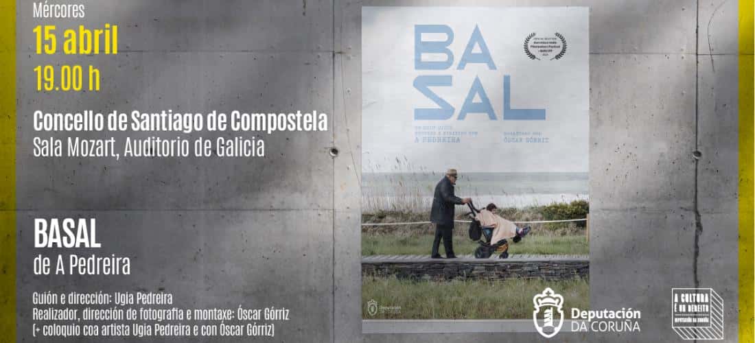 Basal · Proxección e coloquio