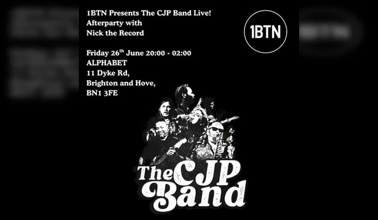 1BTN Presents The CJP Band Live! Afterparty w/ Nick the Record