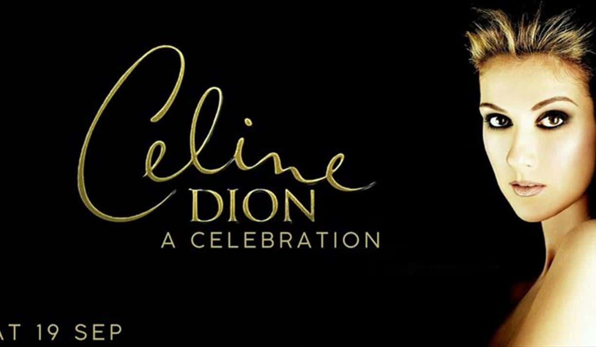 Celine Dion - A Celebration