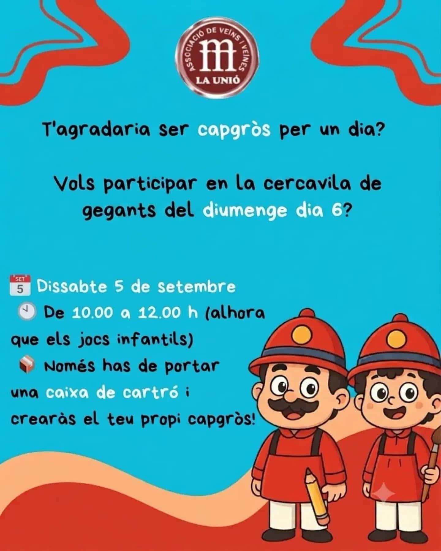 Festes de la Unió | T'agradaria ser capgròs per un dia?