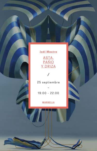 Exposición Joël Mestre: Asta, paño y driza