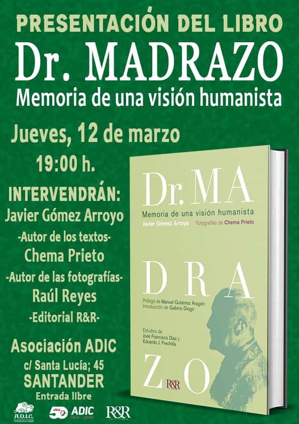 Presentación del libro 'Doctor Madrazo. Memoria de una visión humanista'