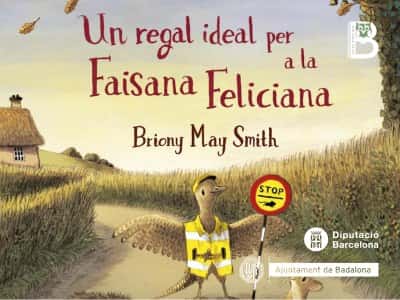 Hora del Conte: Un regal ideal per a la Faisana Feliciana