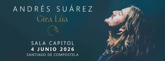Concierto de Andrés Suárez: Presentación del disco 'Lúa'