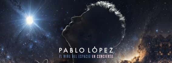 Pablo López - 'El Niño del Espacio' en Concierto
