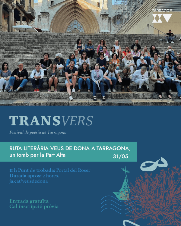Ruta literaria Veus de Dona a Tarragona "Un tomb per la Part Alta"