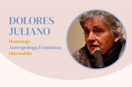 Homenaje a la antropóloga feminista Dolores Juliano