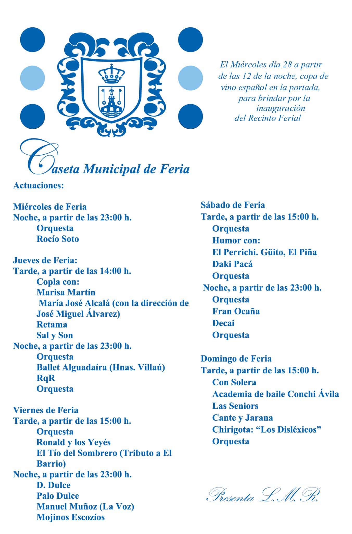 Caseta Municipal de Feria: Actuaciones