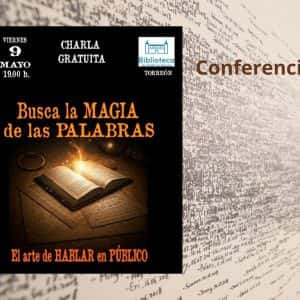 Busca la magia de las palabras. El arte de hablar en público.