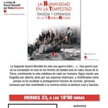 La humanidad en la tempestad. Tragedia y esperanzas en la II guerra mundial