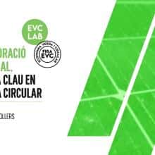 La col·laboració empresarial, estratègia clau en l'economia circular