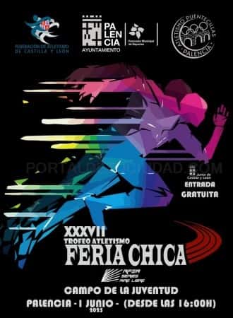 XXXVII Trofeo Feria Chica de Atletismo