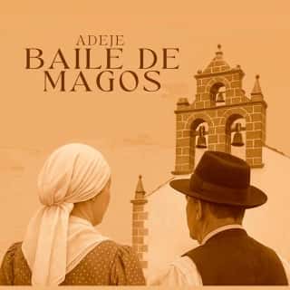 Baile de Magos de Adeje 2025