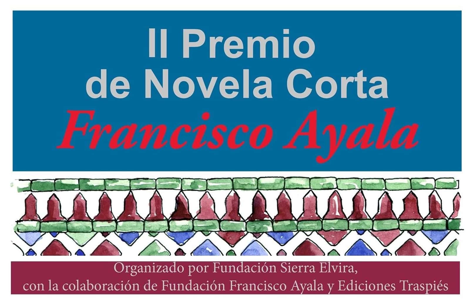 Premio Internacional de Novela Corta Francisco Ayala