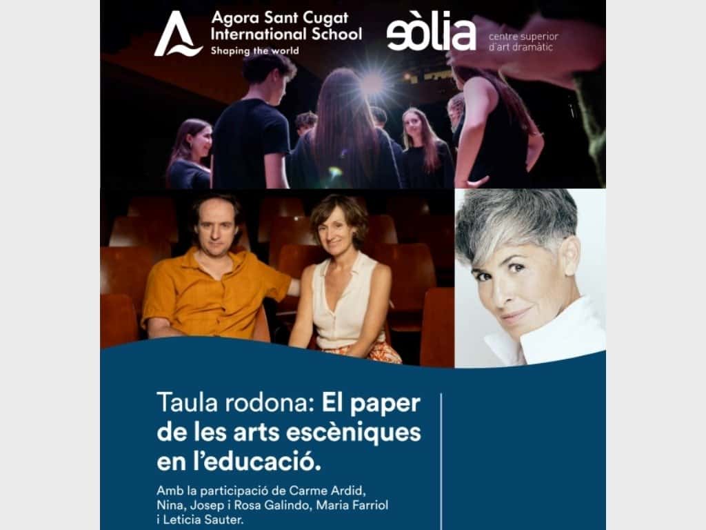 Taula rodona. "El paper de les arts escèniques en l'educació"