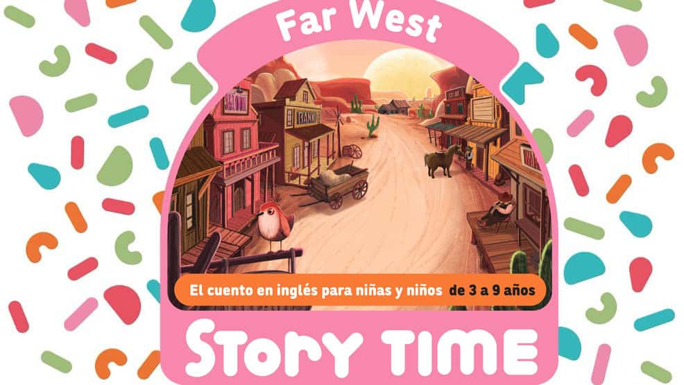Cuentacuentos en inglés FAR WEST