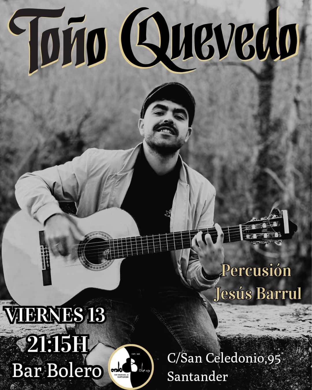 Toño Quevedo en el Bolero