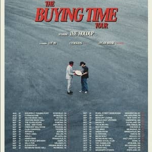 The Holdup - The BUYING TIME Tour