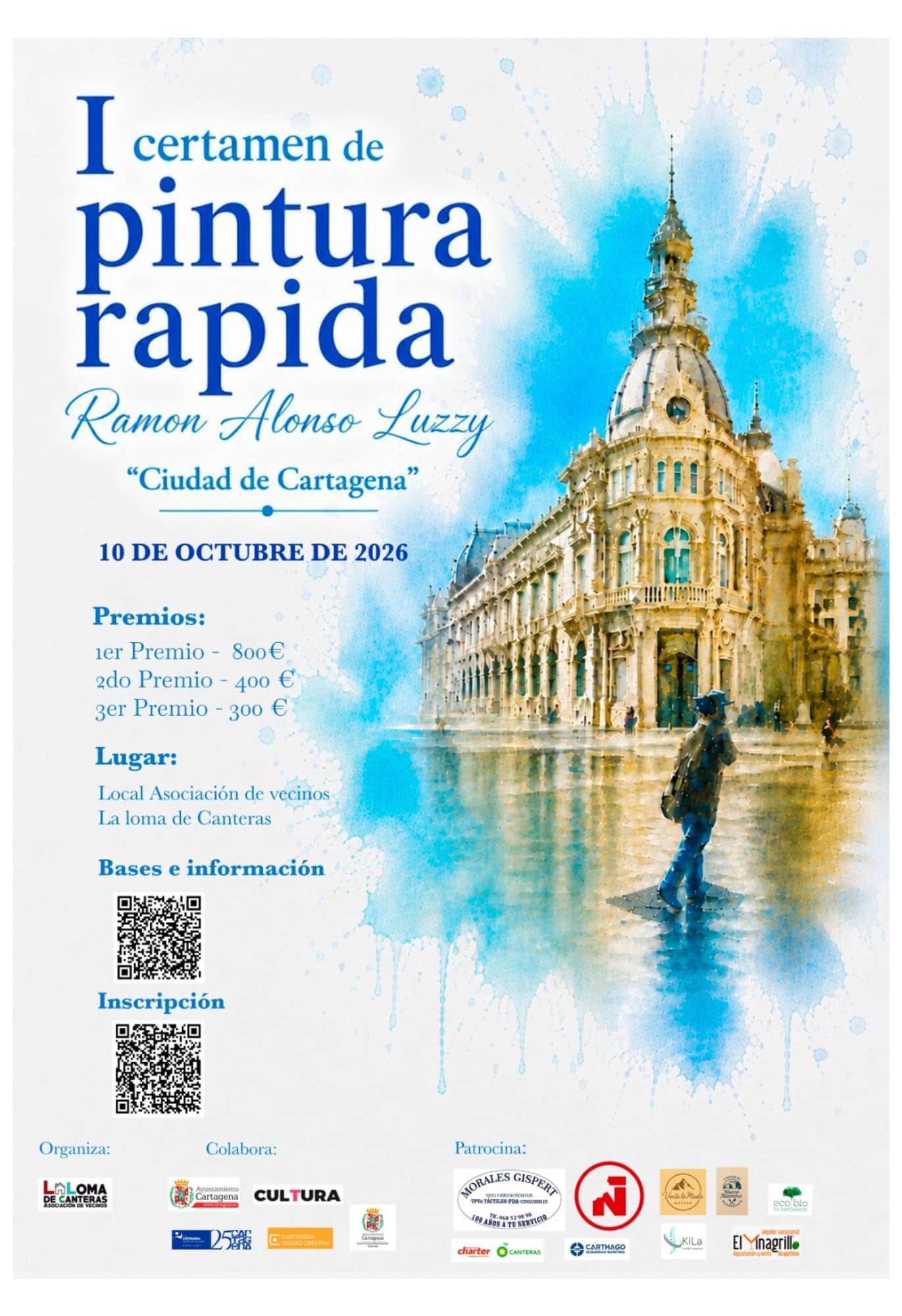 I Certamen de Pintura Rápida Ramón Alonso Luzzy Ciudad de Cartagena. La Loma de Canteras 2026