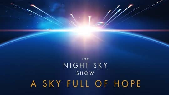 The Night Sky Show - A Sky Full Of Hope