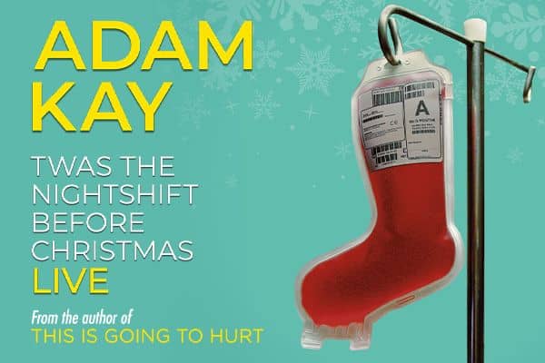 Adam Kay - Twas The Nightshift Before Christmas Live