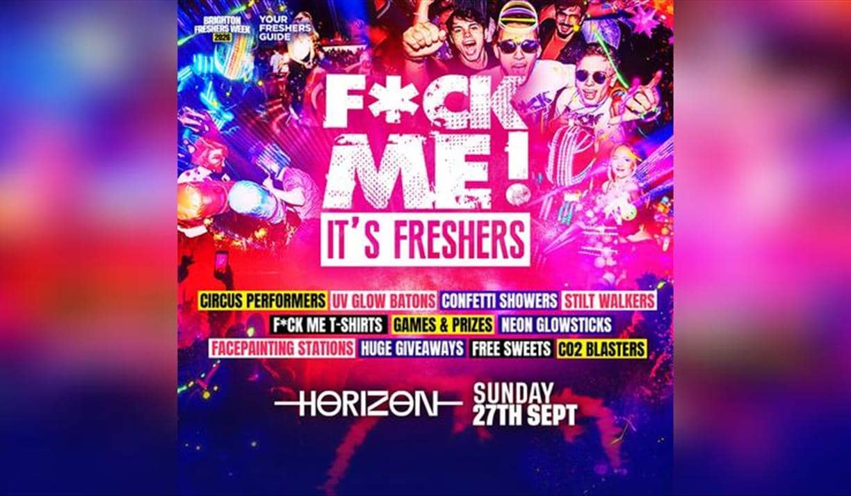 F*ck Me It's Freshers