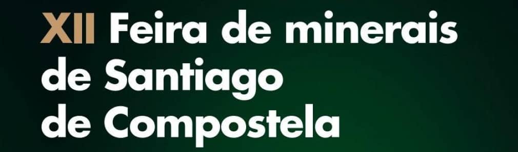 XII Feira de Minerais de Santiago de Compostela
