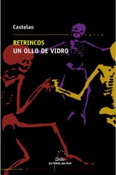 Lectura dramatizada de 'Un ollo de vidro. Memorias dun esqueleto'