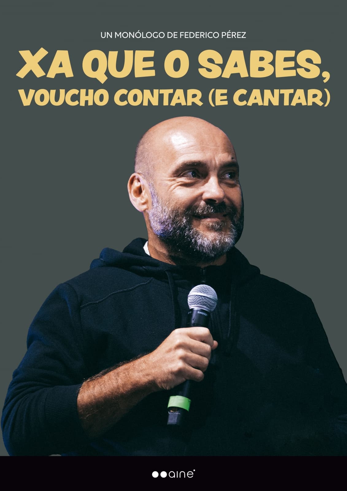XA QUE O SABES, VOUCHO CONTAR (E CANTAR)