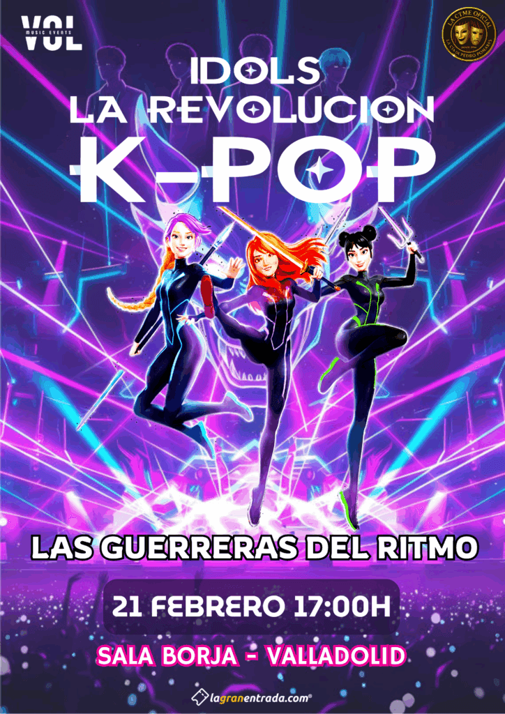 IDOLS - LA REVOLUCIÓN K-POP “LAS GUERRERAS DEL RITMO”