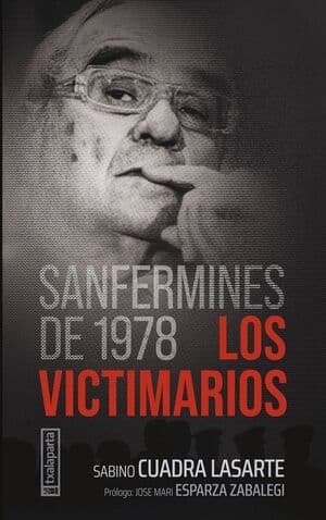 Presentación literaria 'Sanfermines de 1978: Los victimarios'