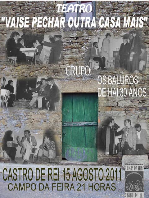 Representación teatral 'Vaise pechar outra casa máis'