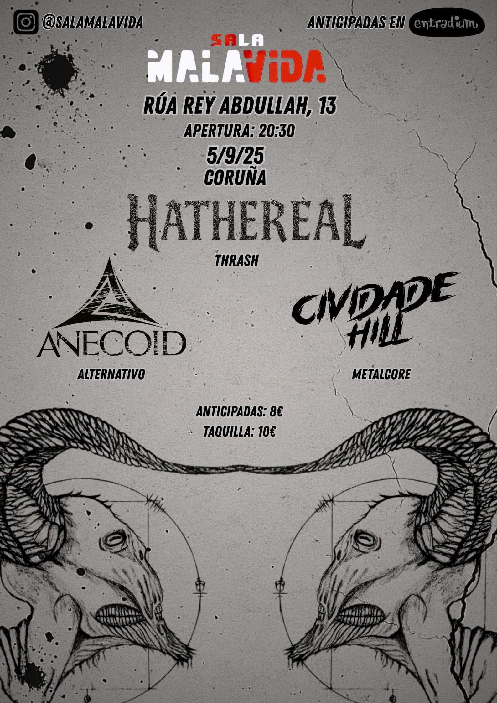 Hathereal, Anecoid y Cividade Hill