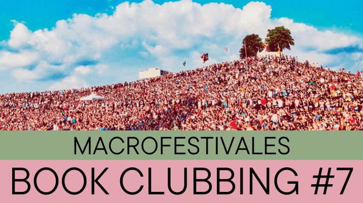 Book Clubbing #7: "Macrofestivales" + Conversa amb Nando Cruz