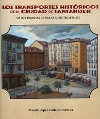 Presentación del libro Los transportes históricos de la ciudad de Santander