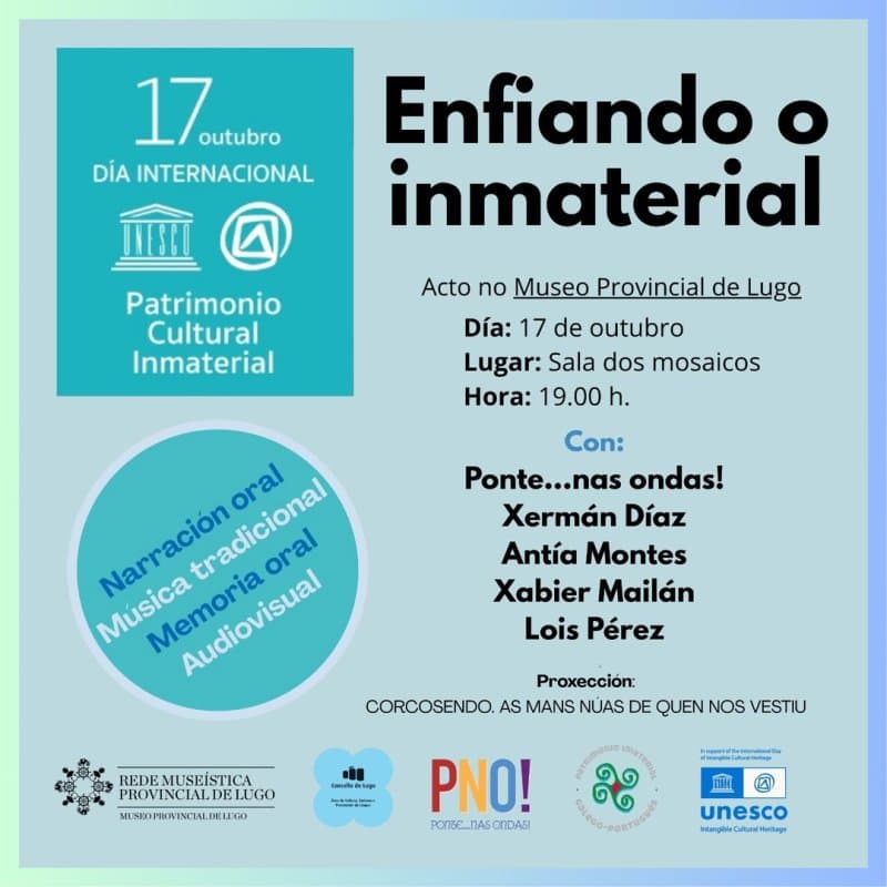 Enfiando o Inmaterial | Día Internacional do Patrimonio Cultural Inmaterial