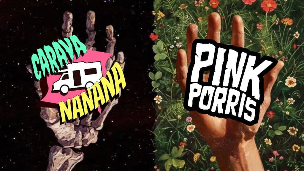 Carava nanana y Pink Porris