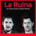 La Ruina. Espectáculo humorístico