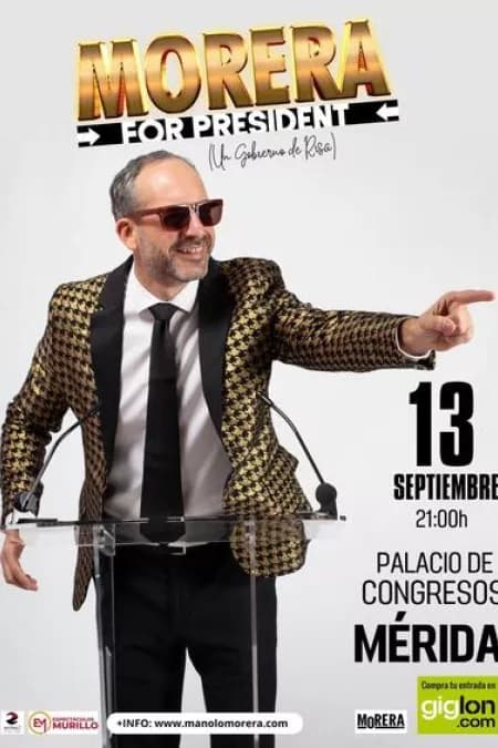 MORERA, FOR PRESIDENT