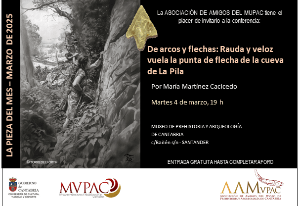 Pieza del mes: "De arcos y flechas: rauda y veloz vuela la punta de flecha de la cueva de la Pila"