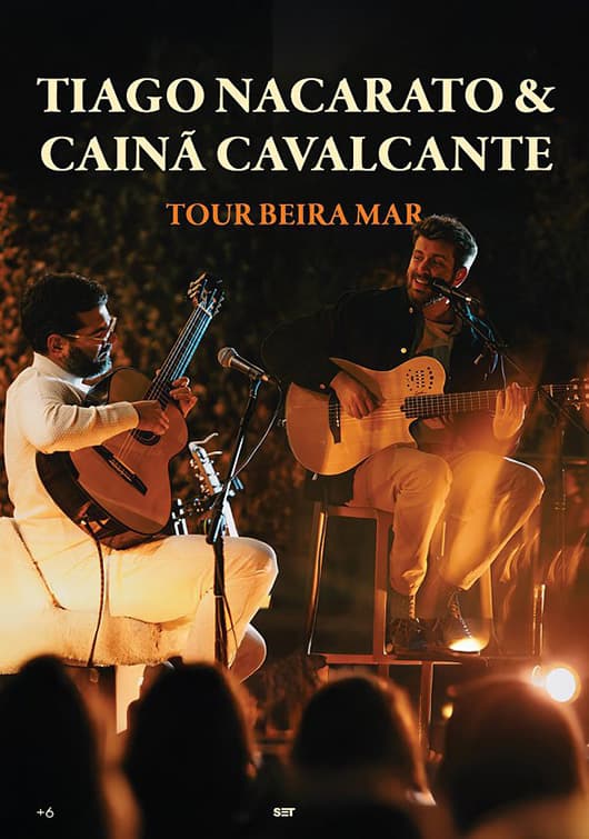 Tiago Nacarato & Cainã Cavalcante - Tour “Beira Mar”