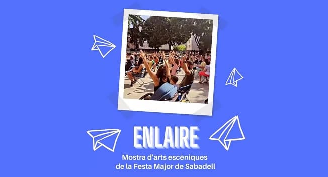 ENLAIRE. MOSTRA D'ARTS ESCÈNIQUES